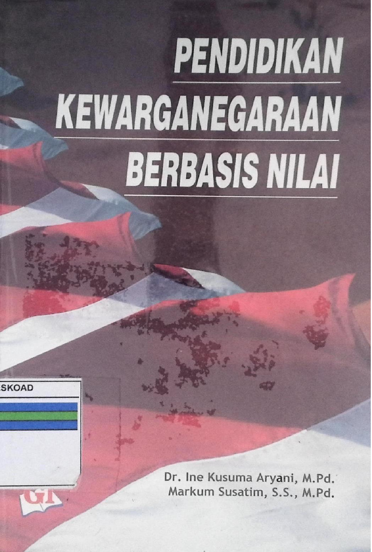 Pendidikan Kewarganegaraan Berbasis Nilai